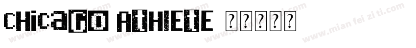 Chicago Athlete字体转换